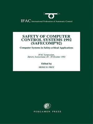 cover image of Safety of Computer Control Systems 1992 (SAFECOMP' 92)